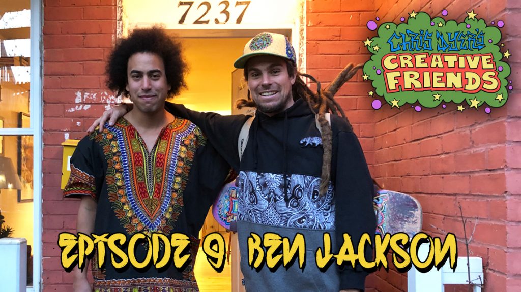 Creative Friends #10 - Ben Zion Jackson
