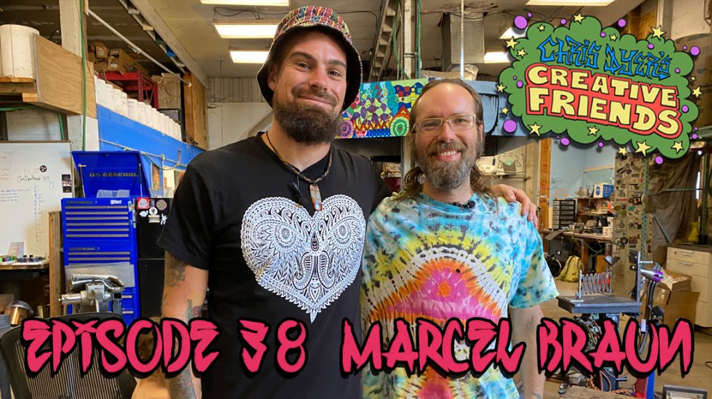 Chris Dyer's Creative Friends Podcast #38 - Marcel Braun 