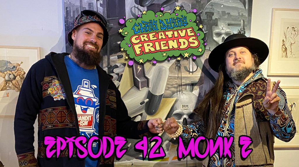 Chris Dyer's Creative Friends Podcast #42 - Monke