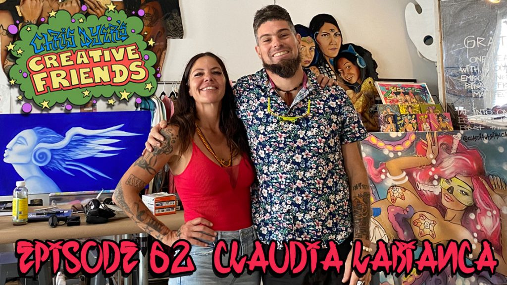 Chris Dyer's Creative Friends Podcast #62 - Claudia Labianca