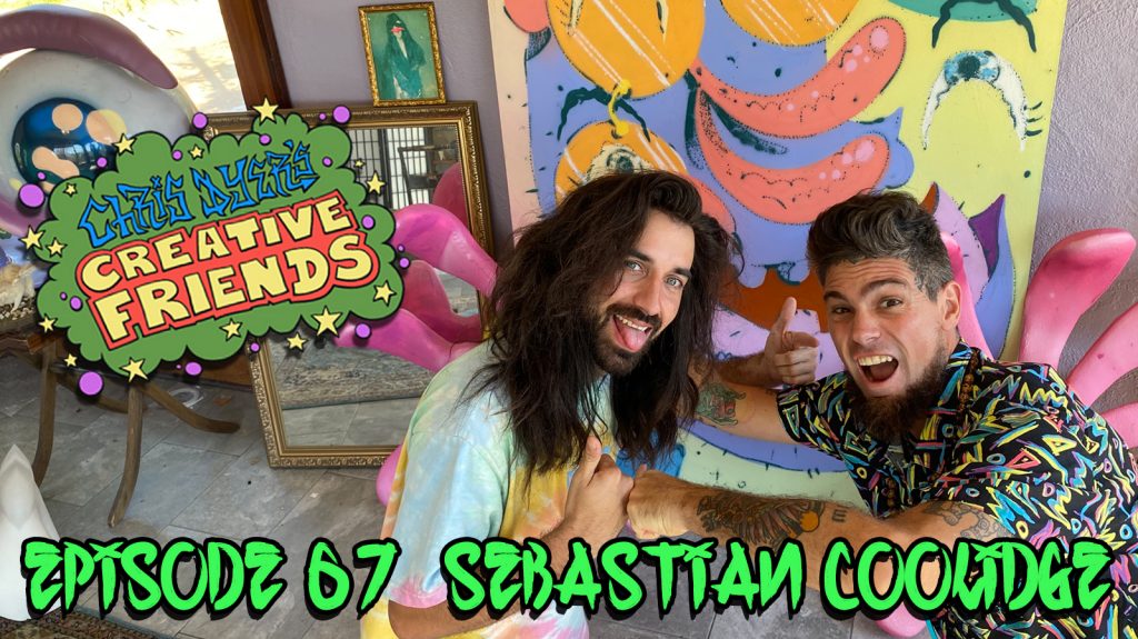Chris Dyer's Creative Friends Podcast #67 - Sebastian Coolidge